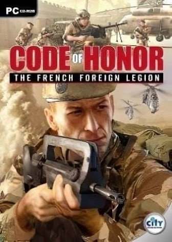 Code of Honor: The French Foreign Legion