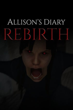Allison’s Diary: Rebirth
