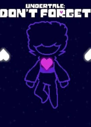 Undertale: Dont Forget