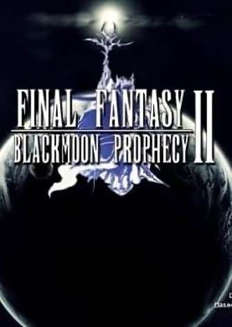 Final Fantasy: Blackmoon Prophecy