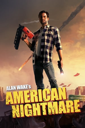 Alan Wake's American Nightmare – Build 7063