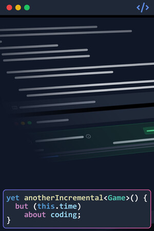 Yet Another Incremental Game (but this time about coding)