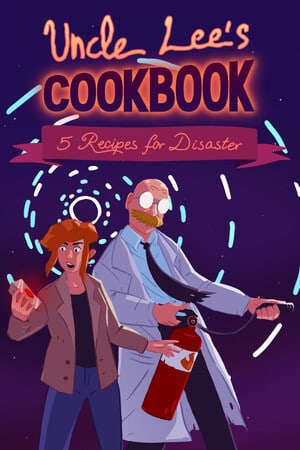 Uncle Lees Cookbook: Five Recipes for Disaster