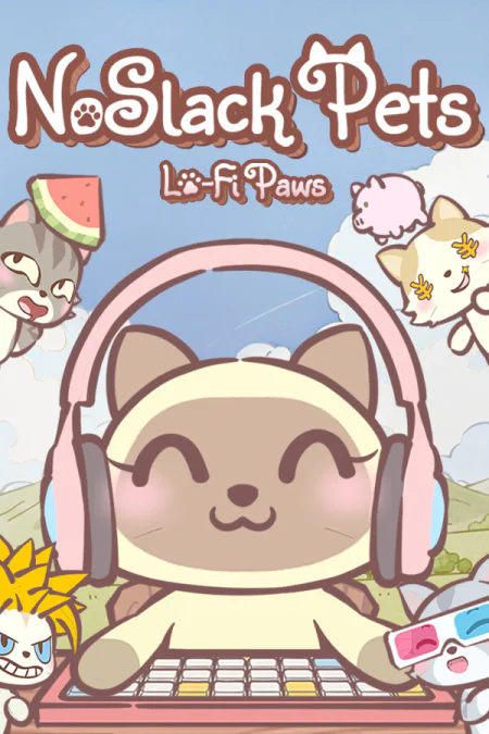 NoSlack Pets: Lo-Fi Paws (Лоу-фай лапки)