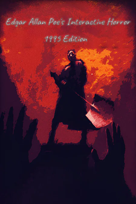 Edgar Allan Poe's Interactive Horror: 1995 Edition (Интерактивные ужасы Эдгара Аллана По: Издание 1995 года)