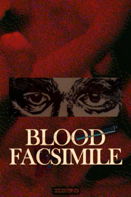 Blood Facsimile (Блад Факсимиле)