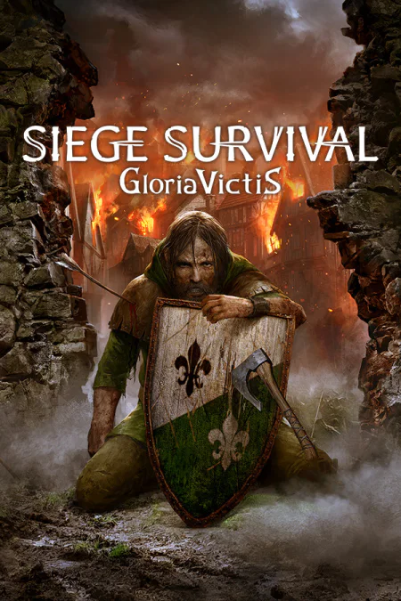 Siege Survival: Gloria Victis (Выживание в осаде: Глория Виктис)