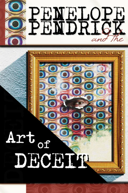 Penelope Pendrick and the Art of Deceit (Пенелопа Пендрик и искусство обмана)